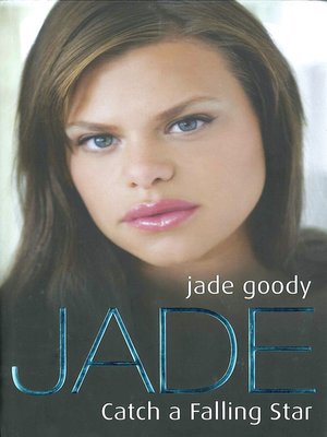 cover image of Jade Goody--Catch a Falling Star
